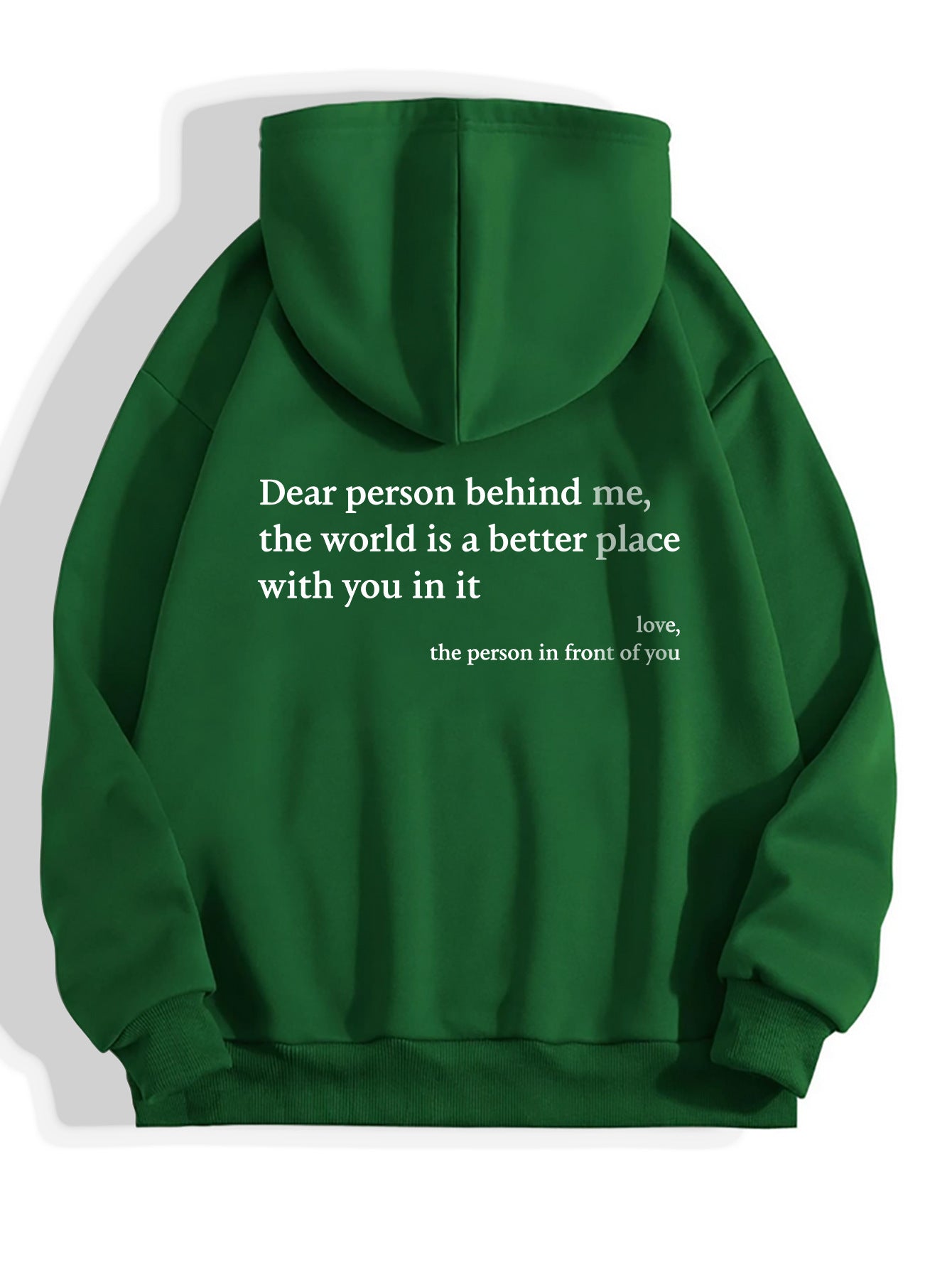 "The world is a better place" Hoodie