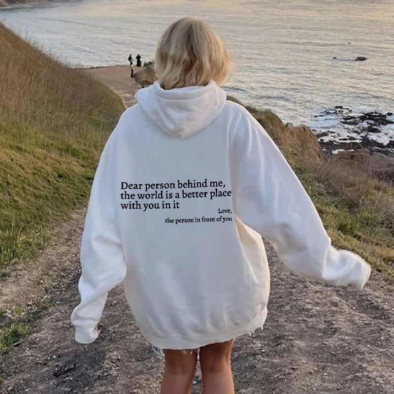 "The world is a better place" Hoodie