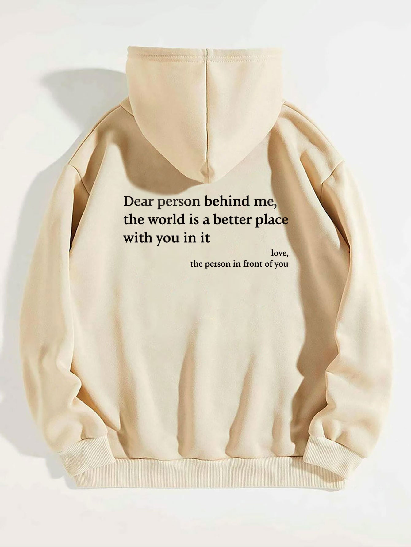 "The world is a better place" Hoodie