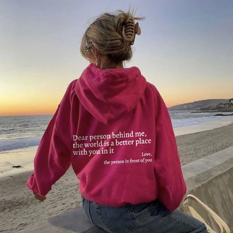 "The world is a better place" Hoodie