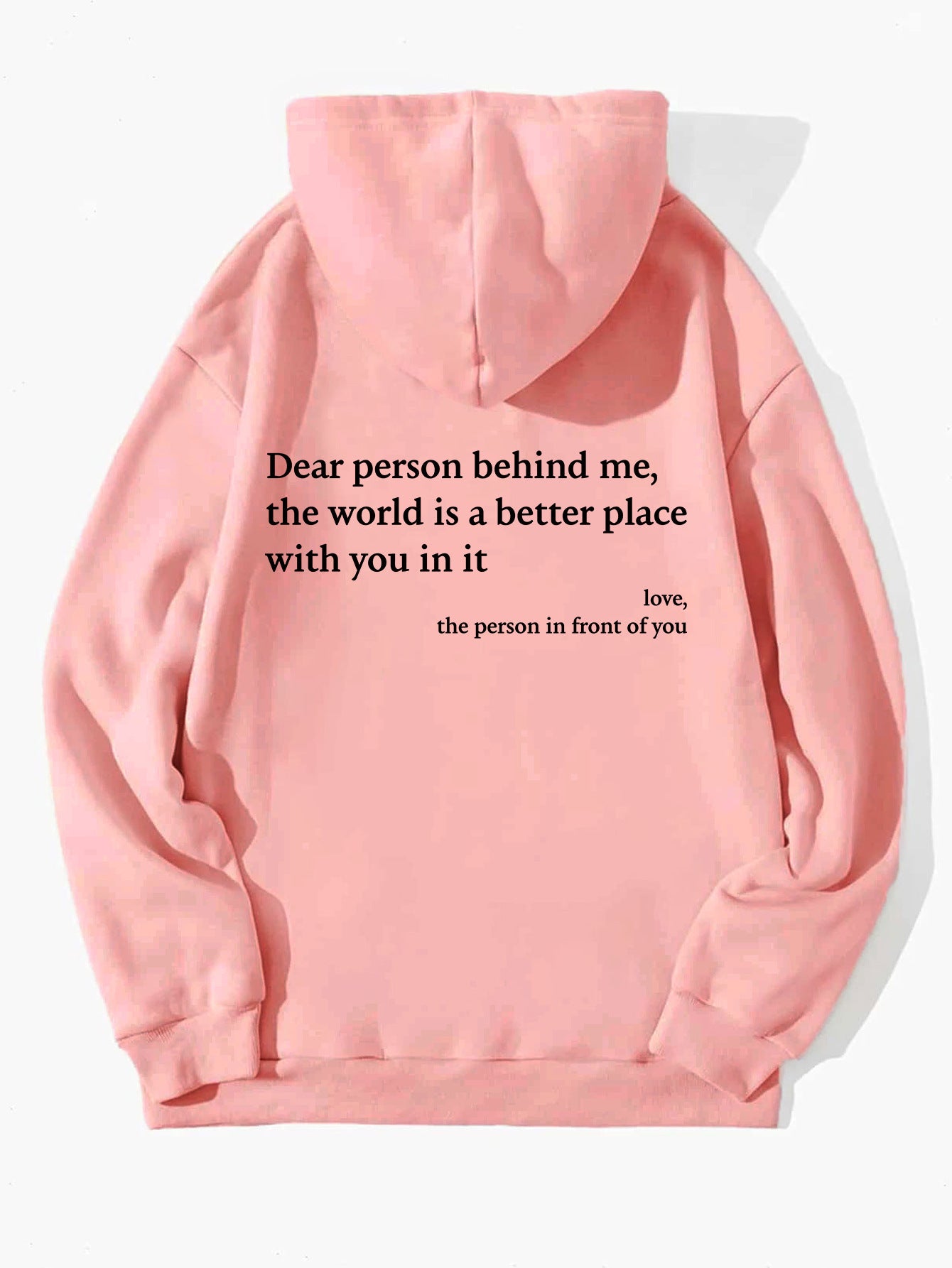 "The world is a better place" Hoodie